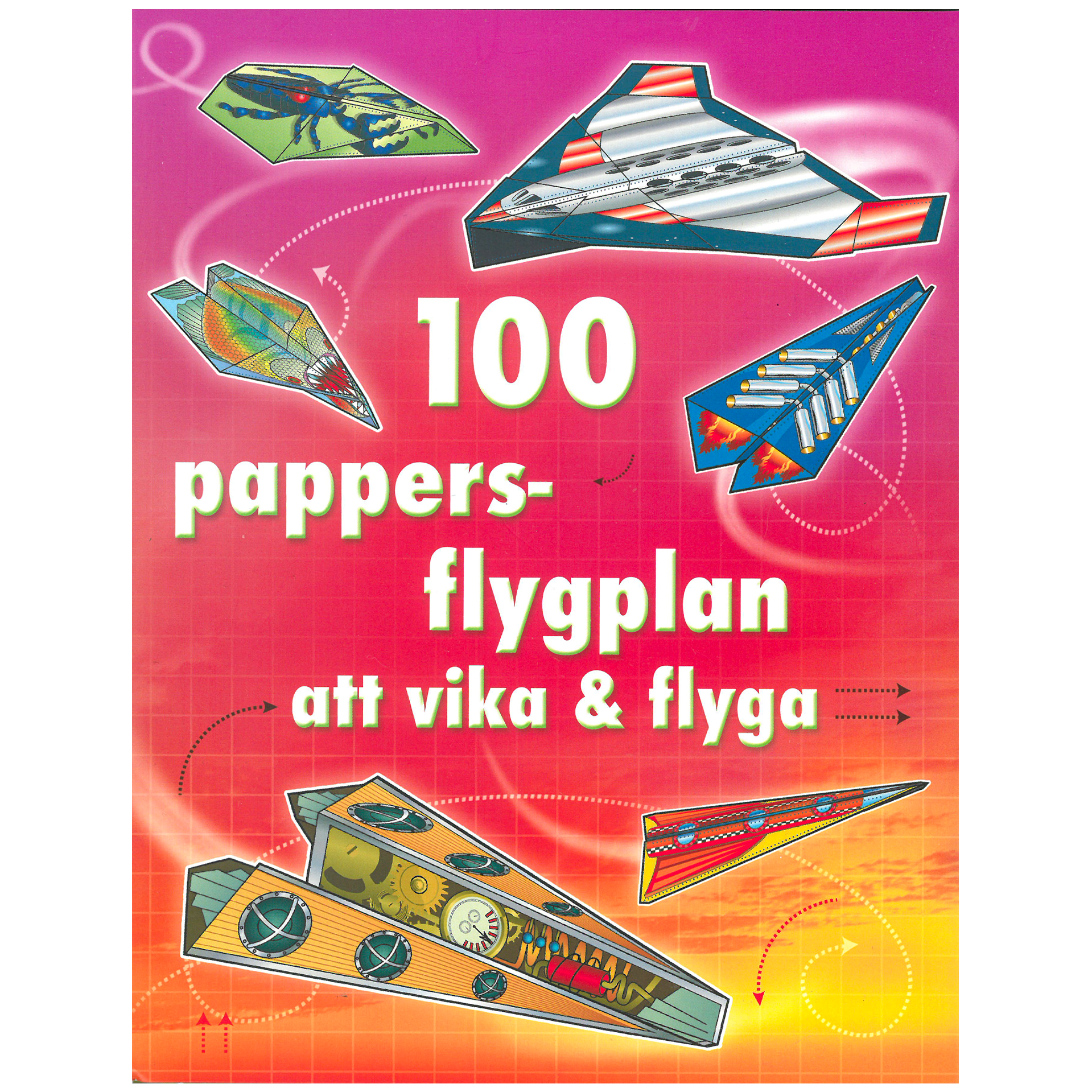 100 pappersflygplan