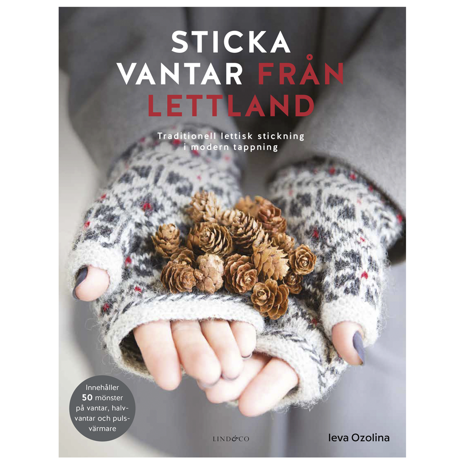 Sticka vantar från Lettland