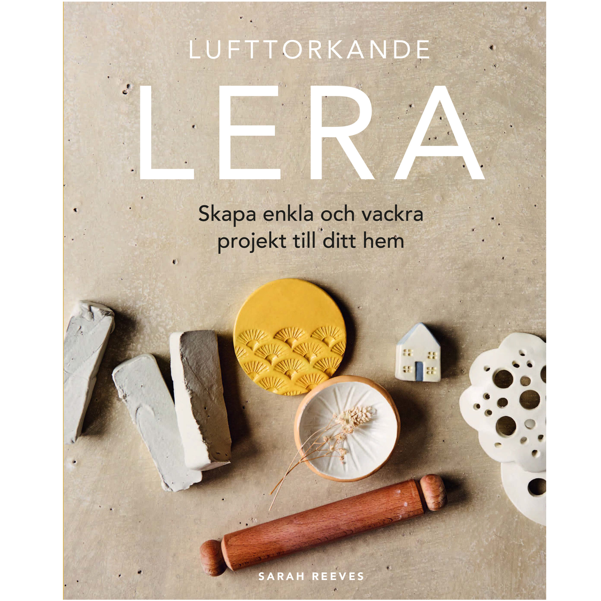 Lufttorkande Lera